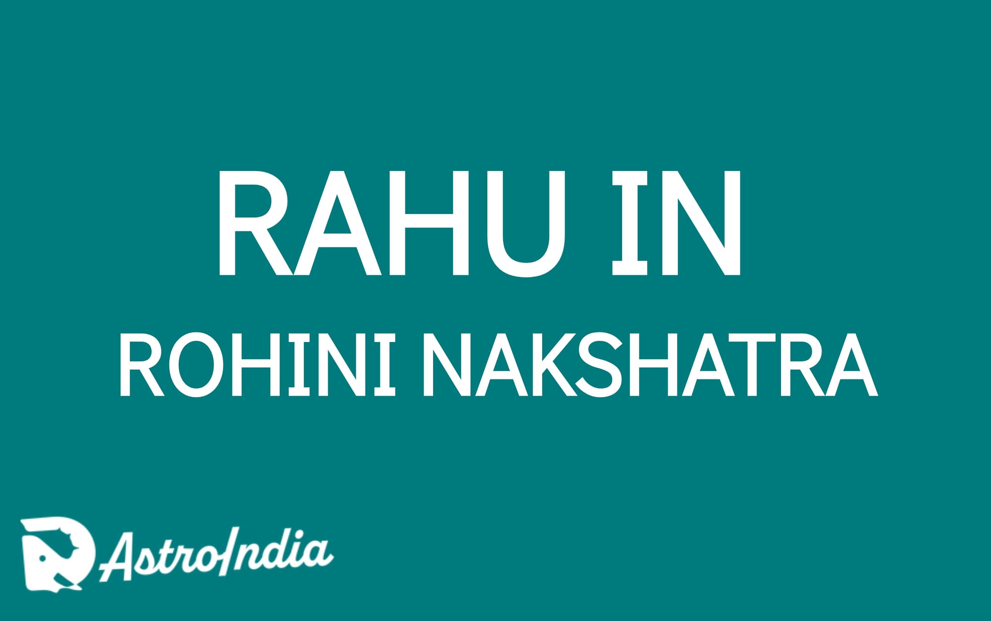 Rahu in Rohini Nakshatra: The Power of Attraction and Influence