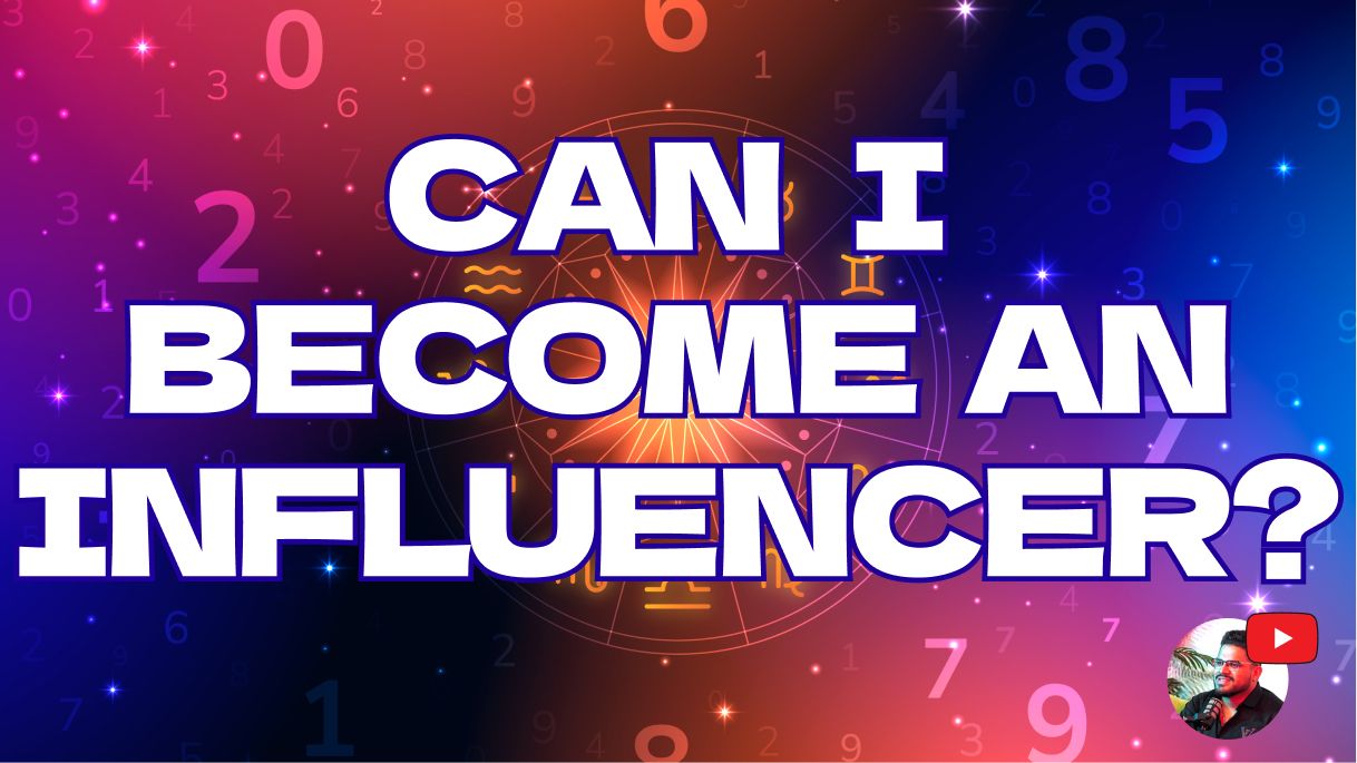 How to Become a YouTuber in 2025? Astrology’s Secret to Becoming an Influencer