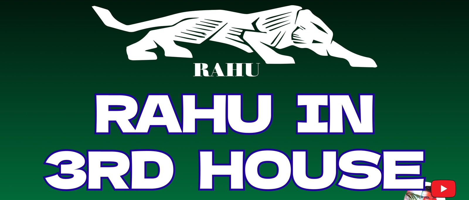 Rahu in 3rd House: Courage, Communication, and Success in Vedic Astrology