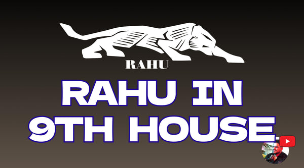 Rahu in 9th House: Spiritual Growth, Fortune, and Karmic Lessons