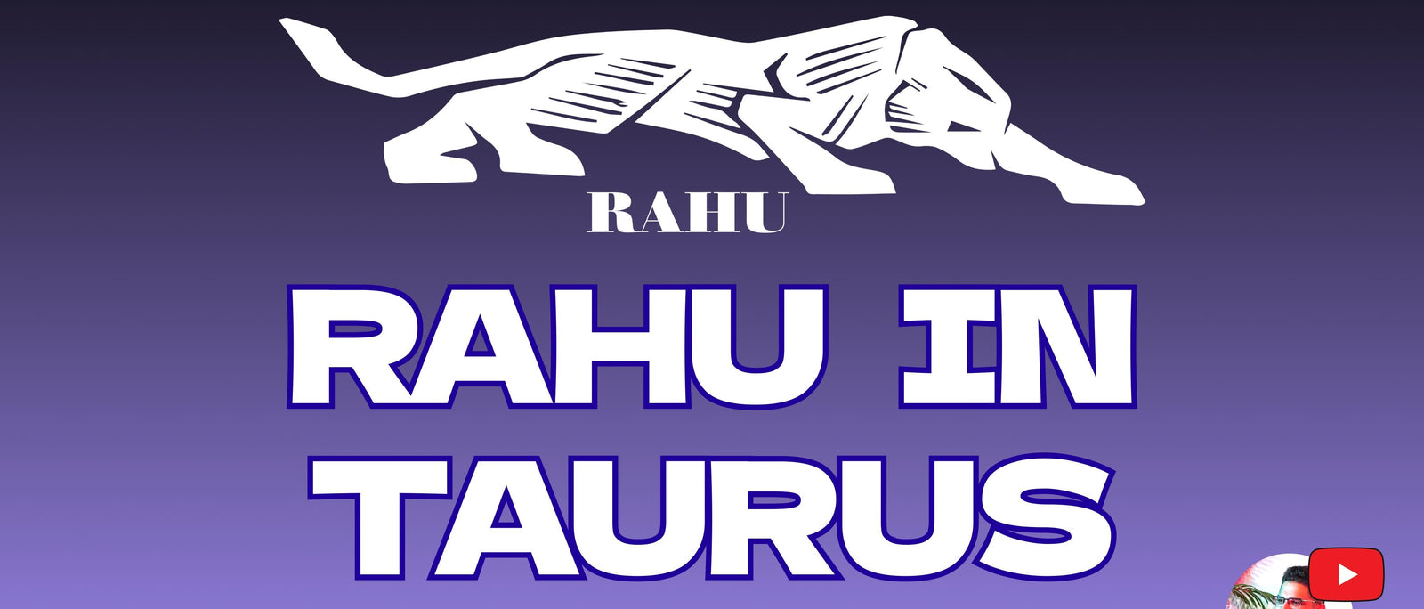 Rahu in Taurus: Wealth, Beauty, and Karmic Desires