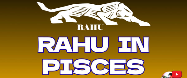 Rahu in Pisces: Mystical Insights, Spiritual Growth, and Emotional Depth