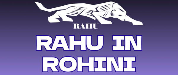 Rahu in Rohini Nakshatra: The Pull of Love, Luxury, and Power