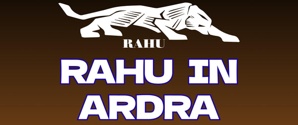 Rahu in Ardra Nakshatra: Mental Power, Chaos, and Transformation