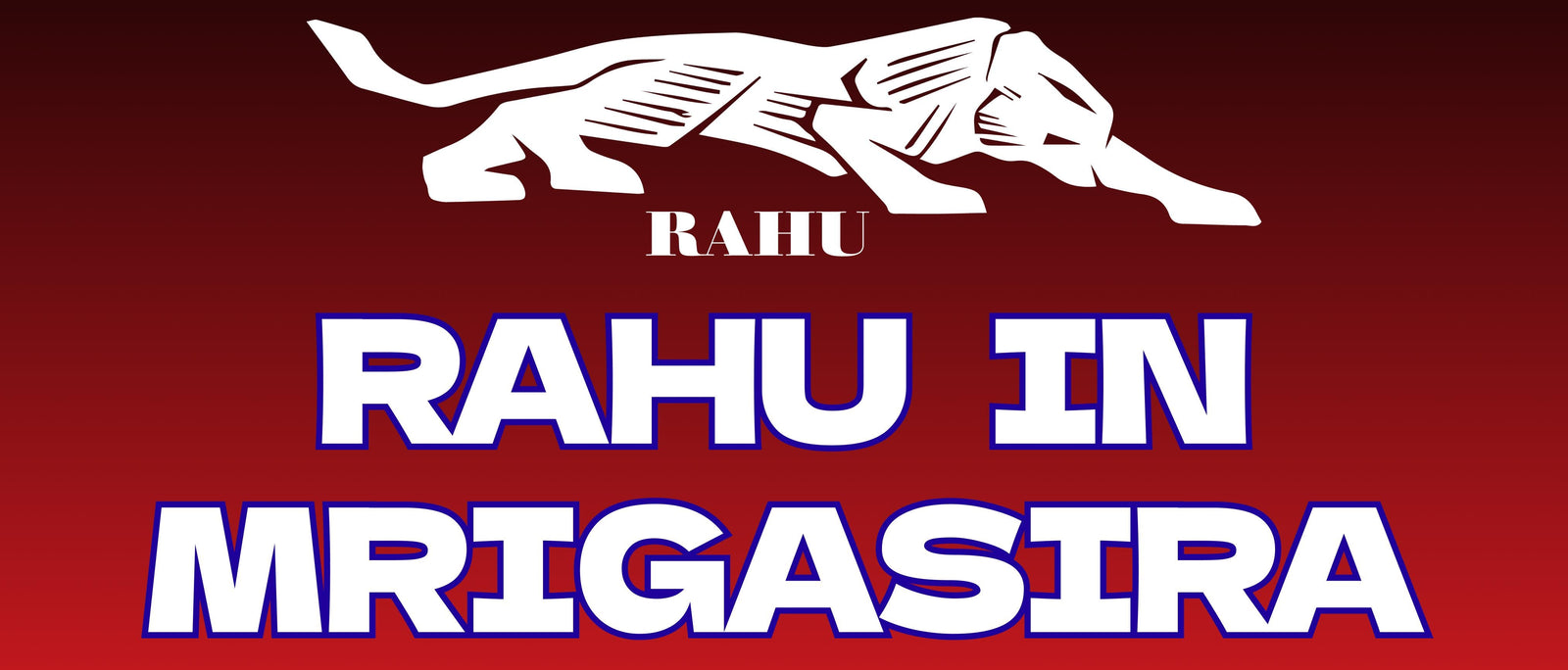 Rahu in Mrigashira Nakshatra – Curiosity, Confusion, and Clarity