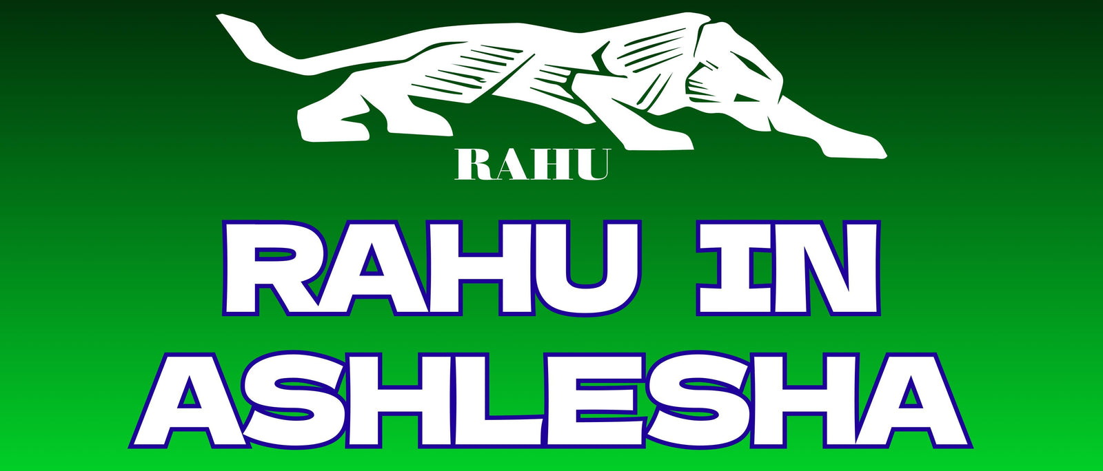 Rahu in Ashlesha Nakshatra: Personality, Career, and Remedies