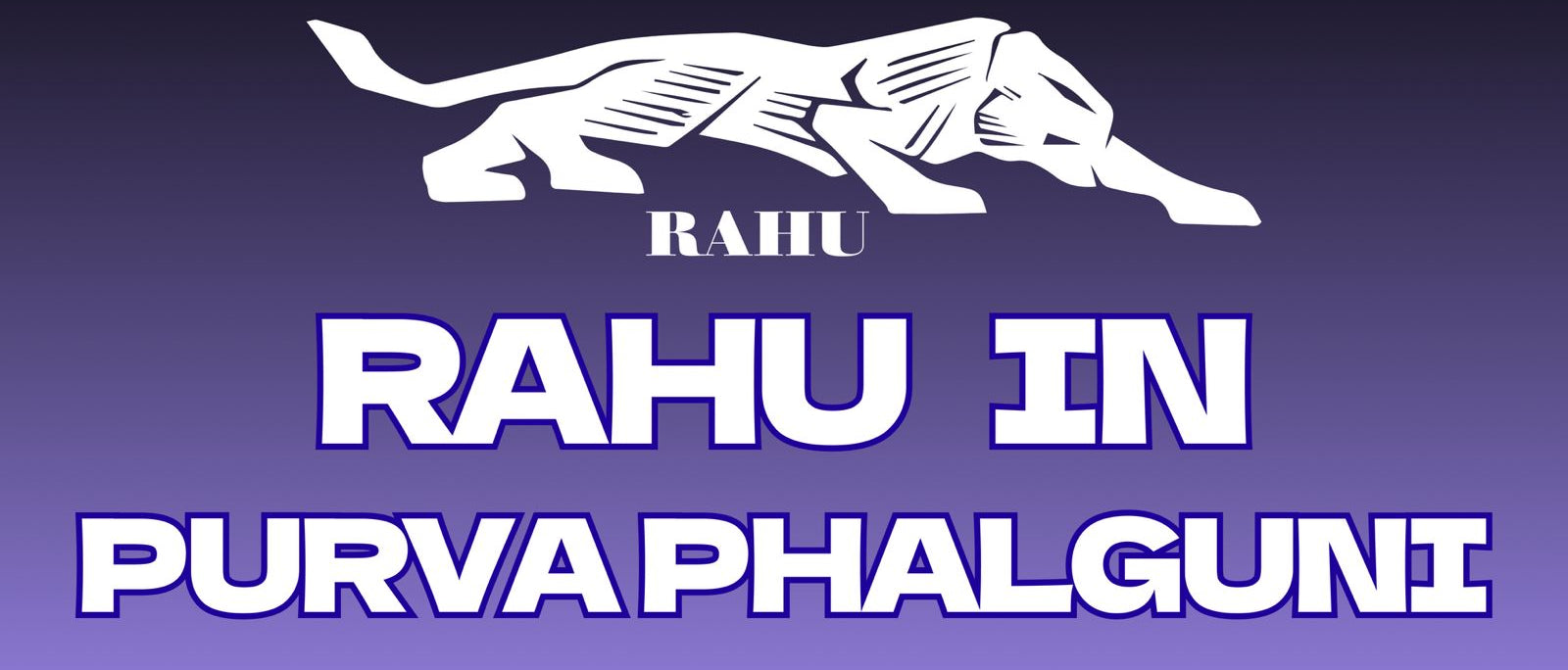 Rahu in Purvaphalguni Nakshatra: The Illusion of Pleasure, the Karma of Desire