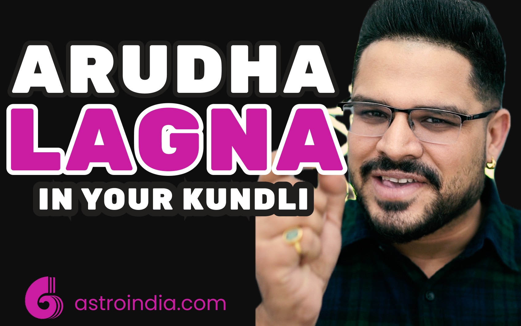 Arudha Lagna: Calculation & Importance in Kundali Analysis