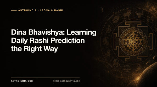 Dina Bhavishya: Learning Daily Rashi Prediction the Right Way