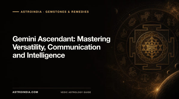 Gemini Ascendant: Mastering Versatility, Communication and Intelligence