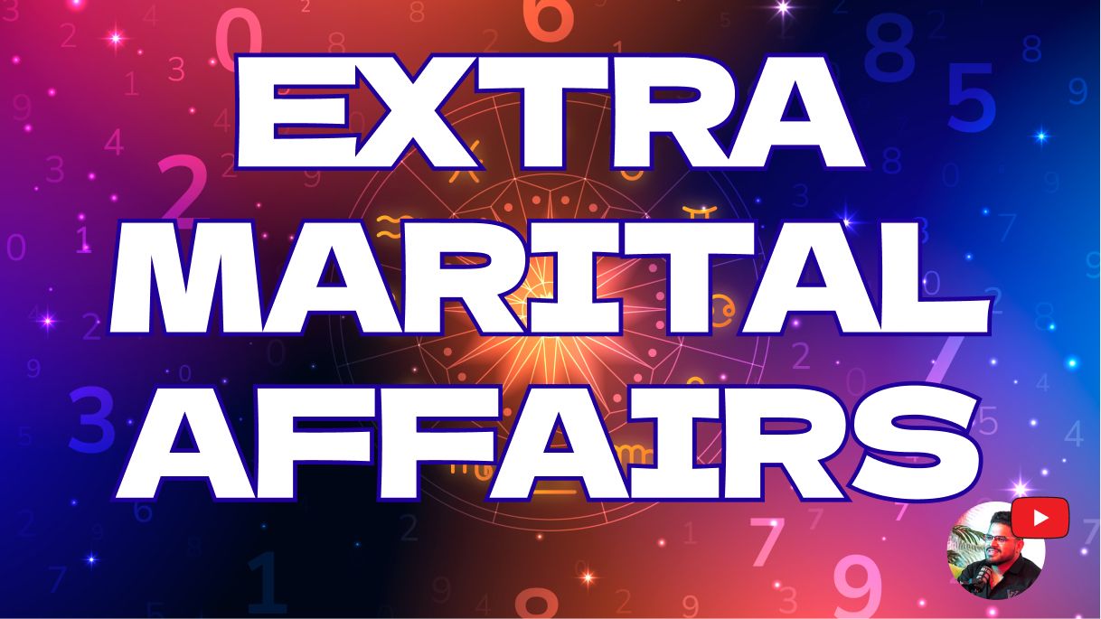 Extra Marital Affairs Astrology: Shocking Secrets