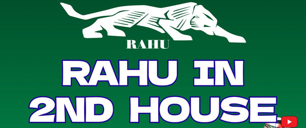 Rahu in 2nd House: The Secret to Wealth and Success