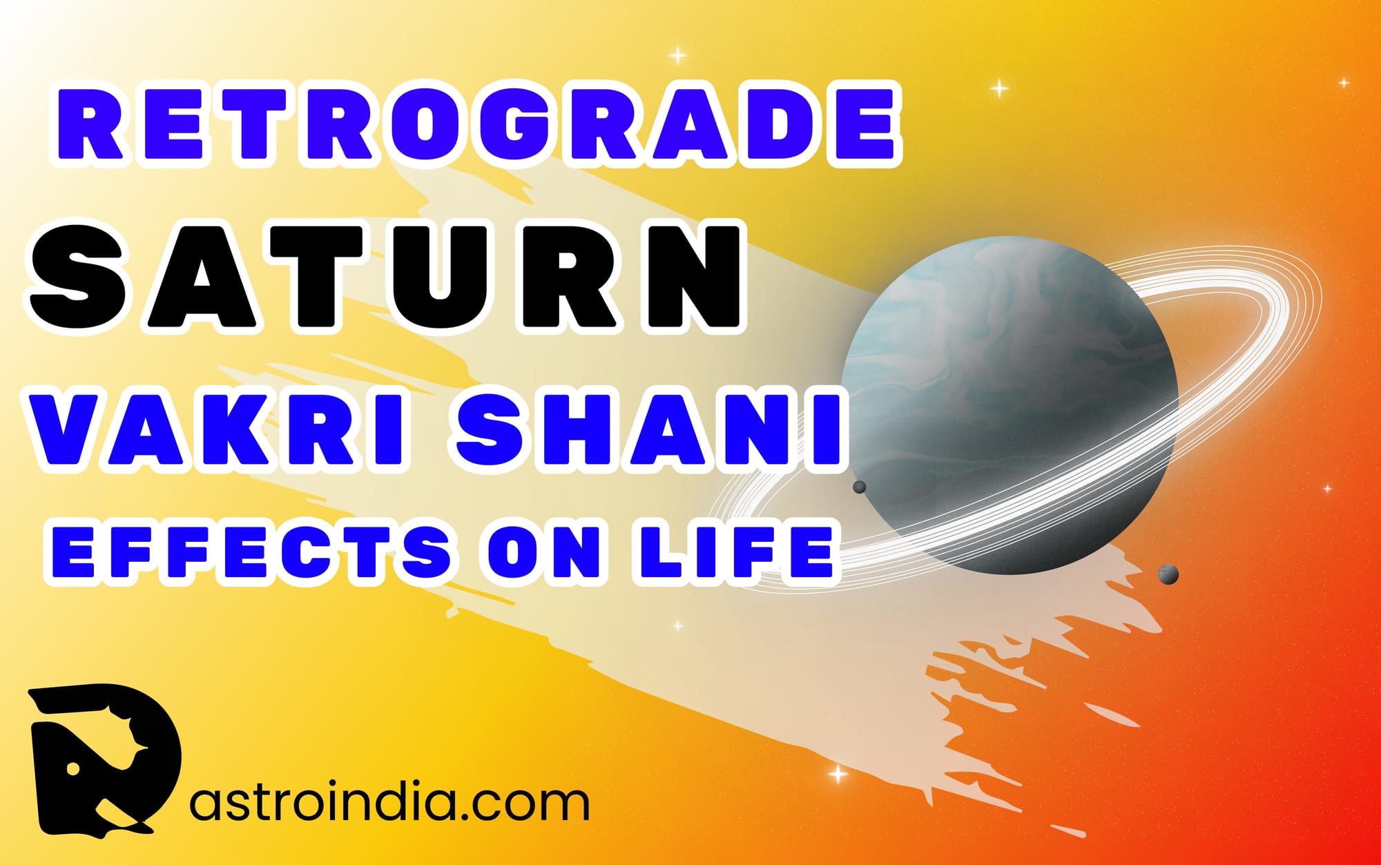 Retrograde Saturn: Vakri Shani Effects on Life