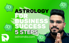 Astrology for Business Success: Detailed Kundli Analysis