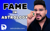 Fame Astrology: Understanding How Astrology Influences Your Path to Fame
